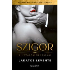 Szigor III. kötet - A hatalom szabályai    18.95 + 1.95 Royal Mail